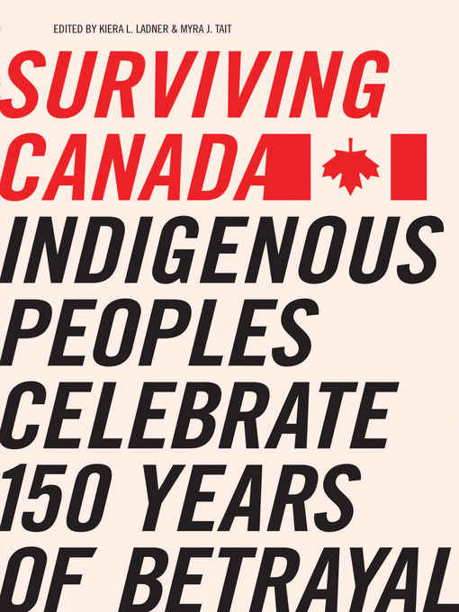 Title details for Surviving Canada by Kiera L. Ladner - Available